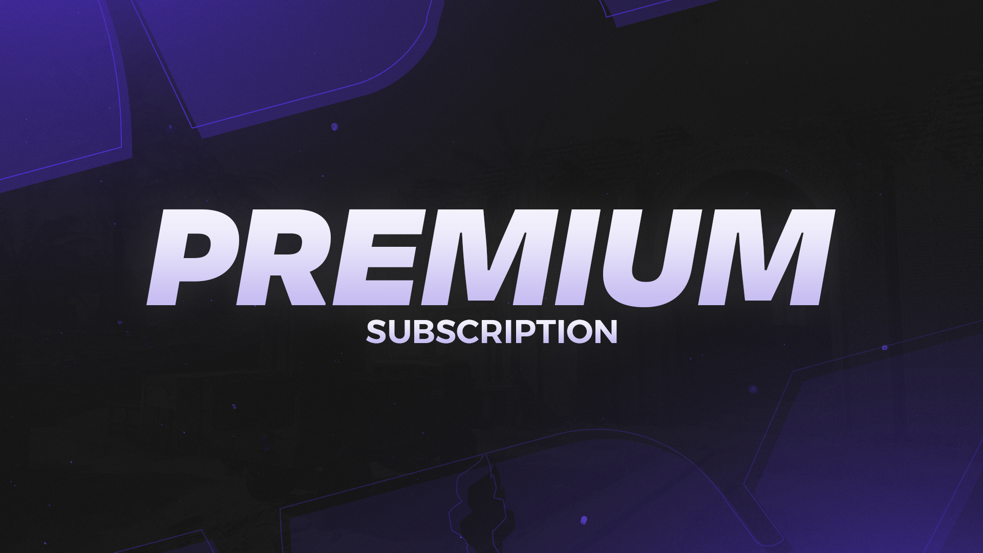Premium Subscription
