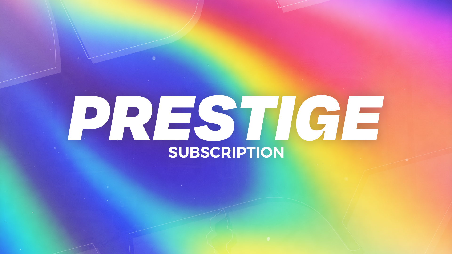 Prestige Subscription